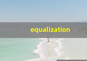 equalization