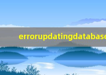 errorupdatingdatabasecause
