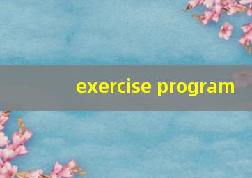 exercise program