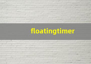 floatingtimer