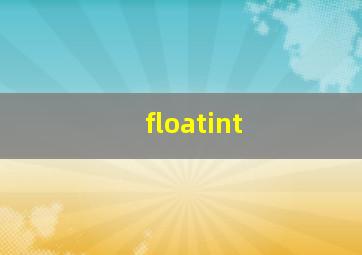 floatint