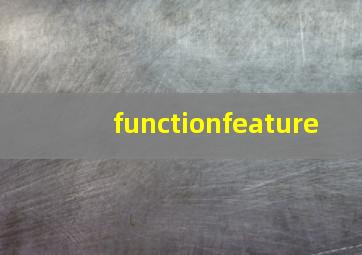 functionfeature