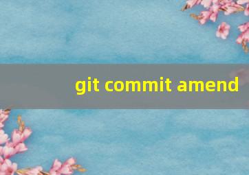 git commit amend