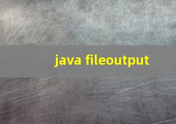 java fileoutput