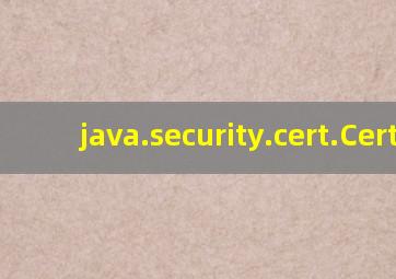 java.security.cert.CertP