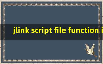 jlink script file function init 