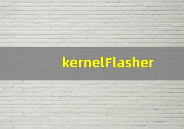 kernelFlasher