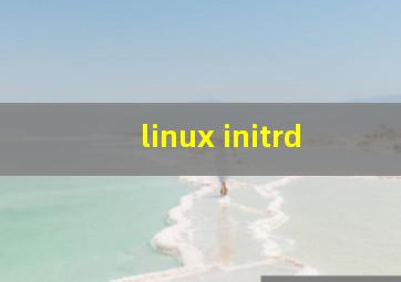 linux initrd