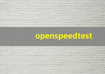 openspeedtest