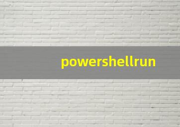 powershellrun
