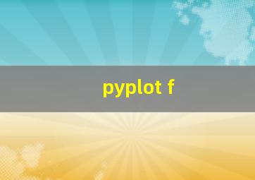 pyplot f