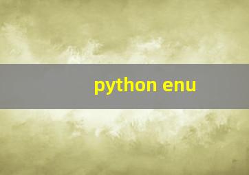 python enu