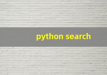 python search