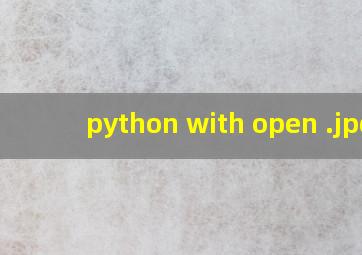 python with open 
