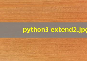 python3 extend