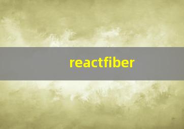 reactfiber