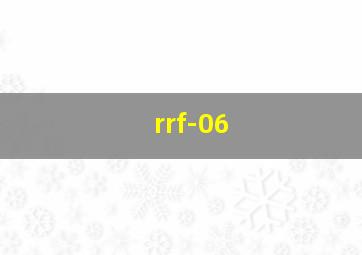 rrf-06