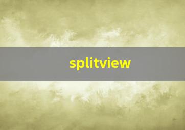 splitview 