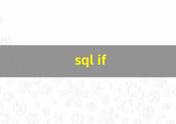 sql if