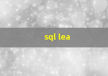 sql lea