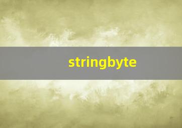 stringbyte