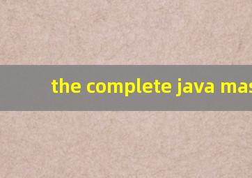 the complete java master