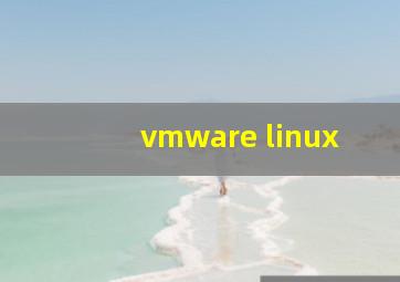 vmware linux